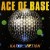 Ace of Base - Happy Nation