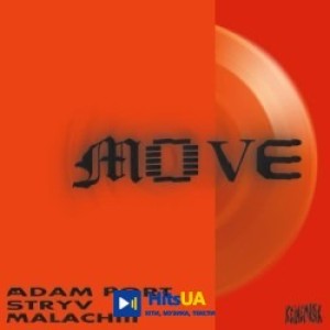 Adam Port, Stryv, Keinemusik, Orso, Malachiii - Move