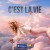 BAKALOVA - C’EST LA VIE