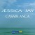 Jessica Jay - Casablanca