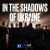 KALUSH, Kalush Orchestra - In The Shadows Of Ukraine (feat. The Rasmus)