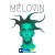 MELOVIN - Face to Face