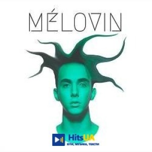 MELOVIN - Face to Face