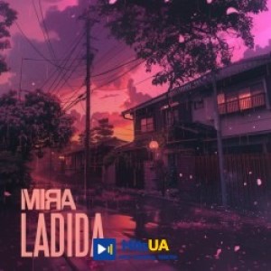 MIRA - Ladida