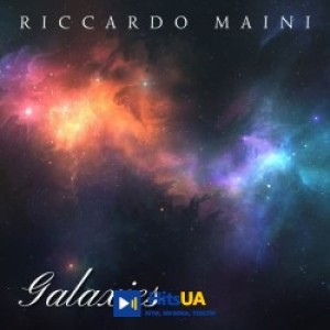 Riccardo Maini - Galaxies