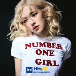 ROSÉ - number one girl