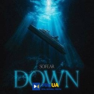SOFEAR - DOWN