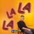 YAKTAK - LaLaLa